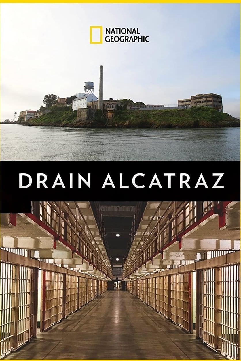 Drain Alcatraz poster