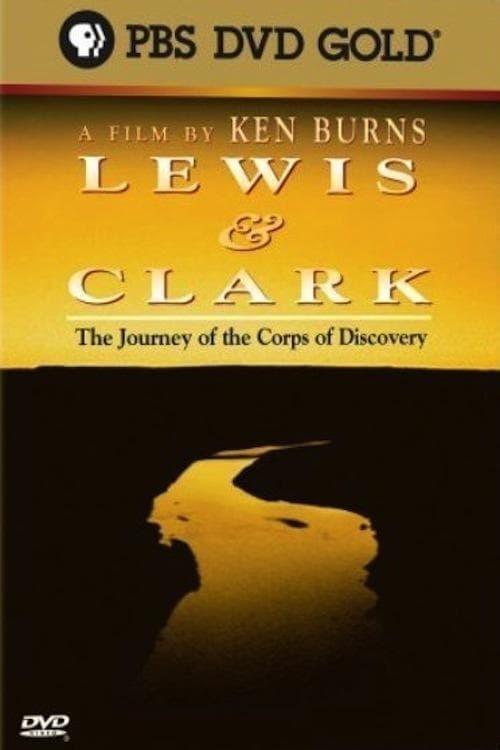 Lewis & Clark: The Journey of the Corps of Discovery poster