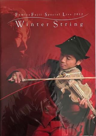 藤井フミヤ Special Live 2012 "Winter String" poster