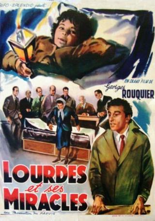 Lourdes et ses miracles poster