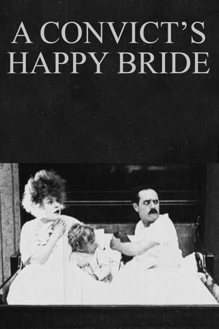 A Convict’s Happy Bride poster