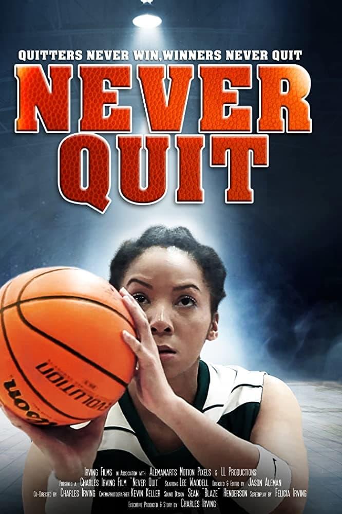 Never Quit poster