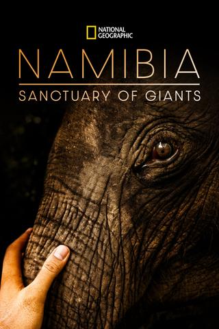 Namibia, Sanctuary of Giants poster