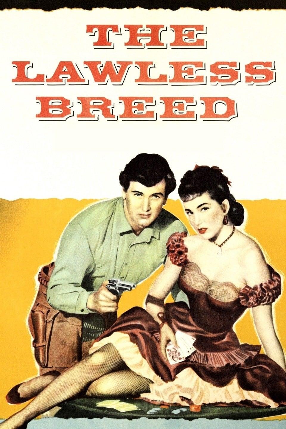 The Lawless Breed poster