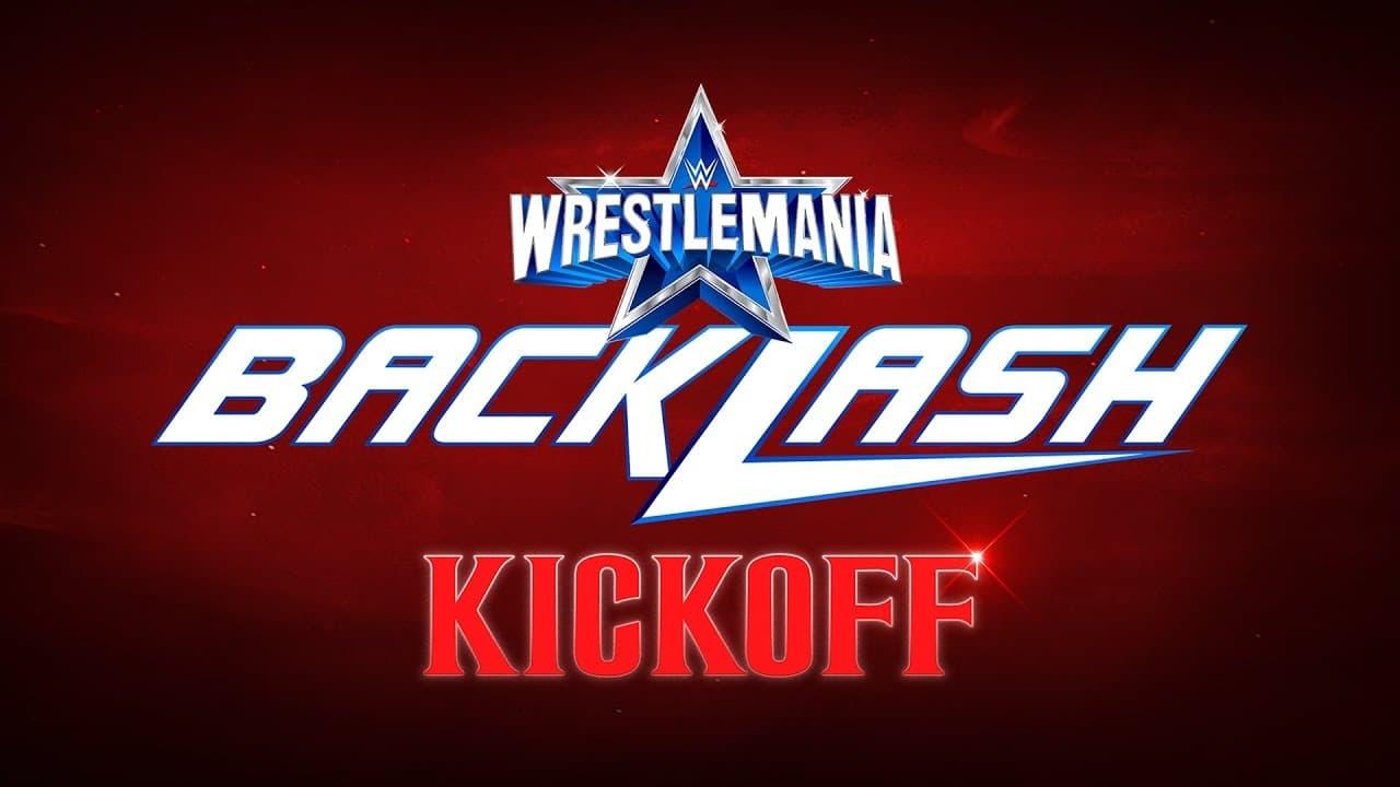 WWE Wrestlemania Backlash Kickoff 2022 backdrop