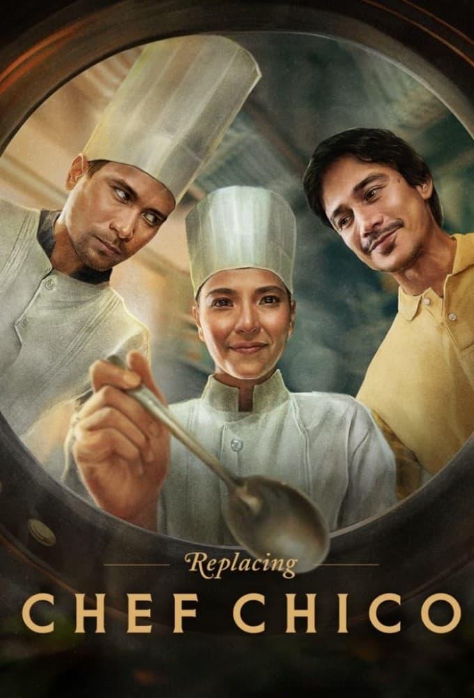 Replacing Chef Chico poster