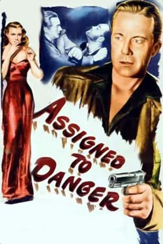 Assigned to Danger poster