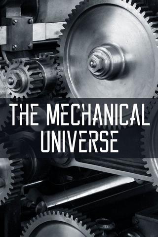 The Mechanical Universe poster