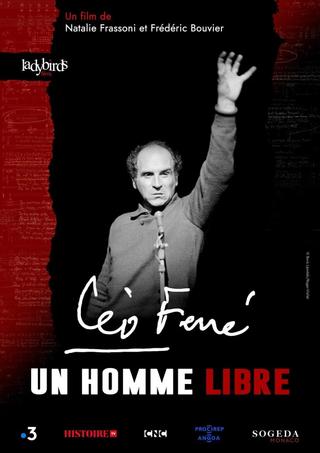 Léo Ferré, un homme libre poster