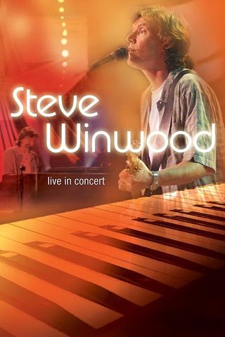 Steve Winwood Live in Concert Soundstage poster
