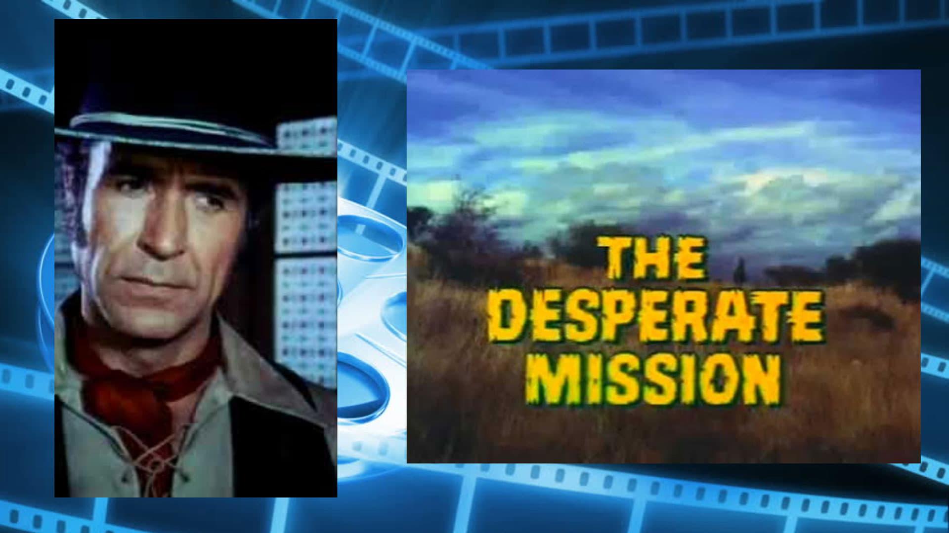 The Desperate Mission backdrop