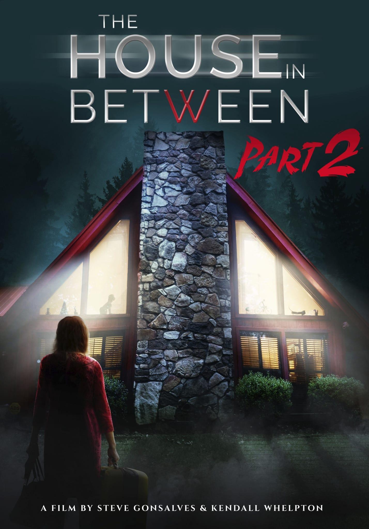 The House In Between: Part 2 poster