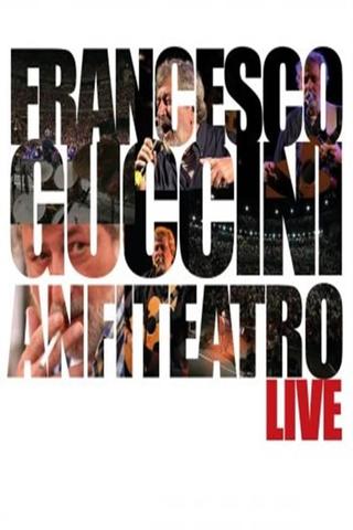 Francesco Guccini: Anfiteatro Live poster