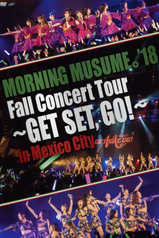 Morning Musume.'18 Mexico City & NYC Documentary poster