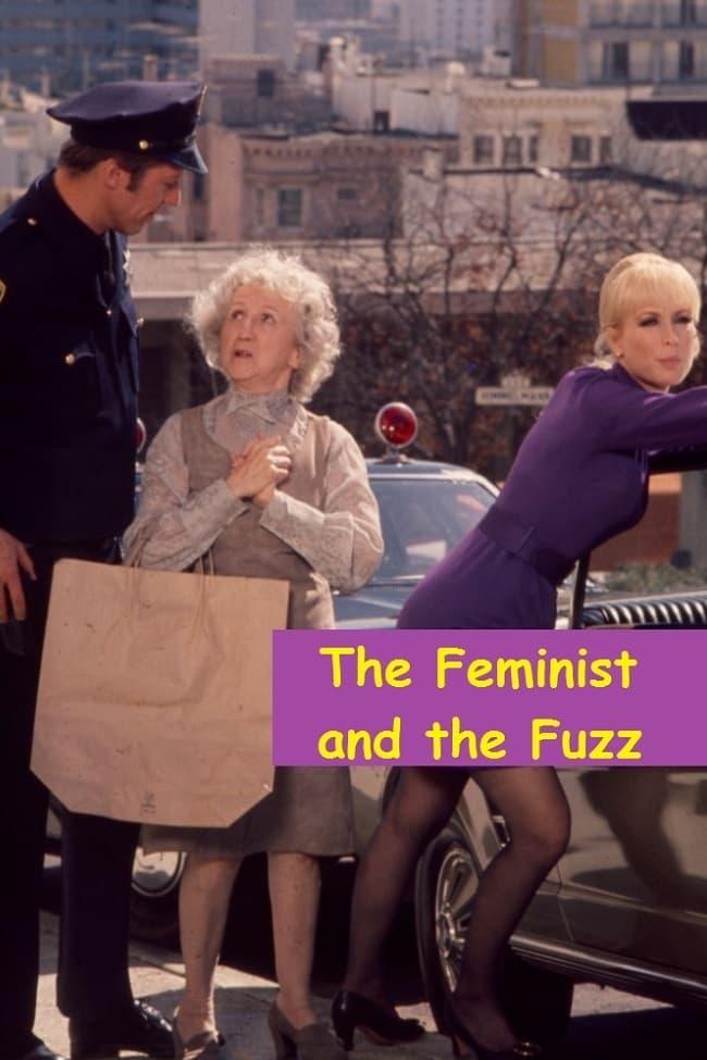 The Feminist and the Fuzz poster