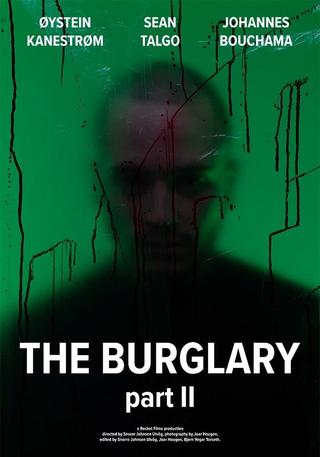 The Burglary: Part II poster