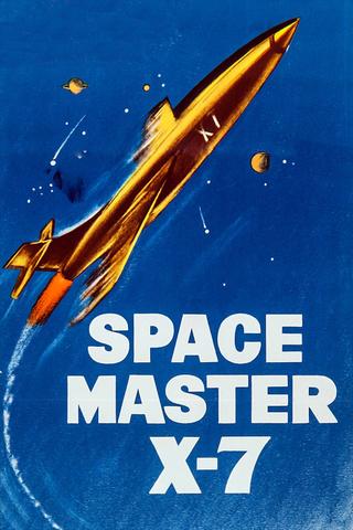 Space Master X-7 poster