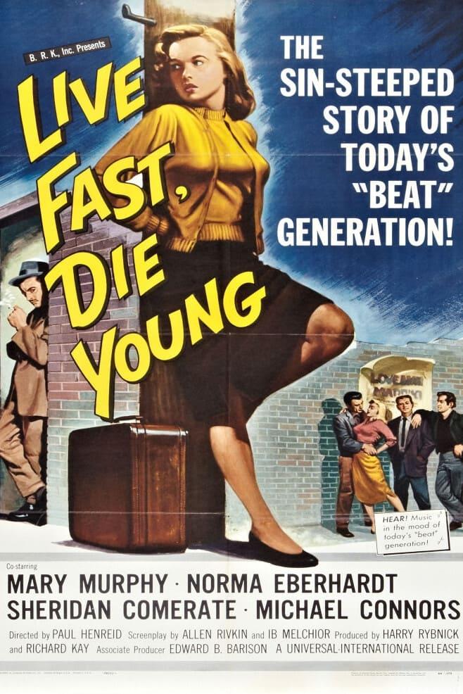 Live Fast, Die Young poster