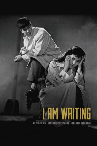 I Am Waiting poster