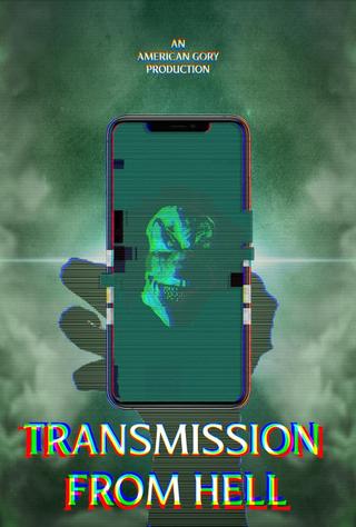 Transmission from Hell poster
