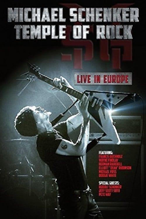 Michael Schenker: Temple Of Rock - Live in Europe poster