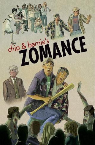 Chip & Bernie's Zomance poster