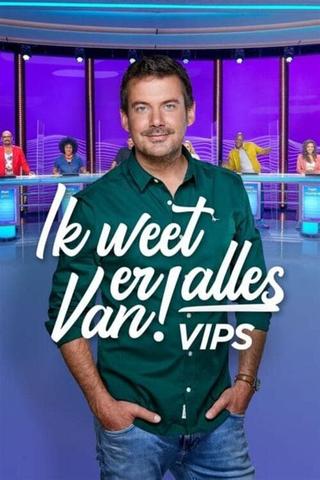 Ik Weet Er Alles Van! VIPS poster