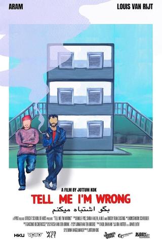 Tell Me I'm Wrong poster