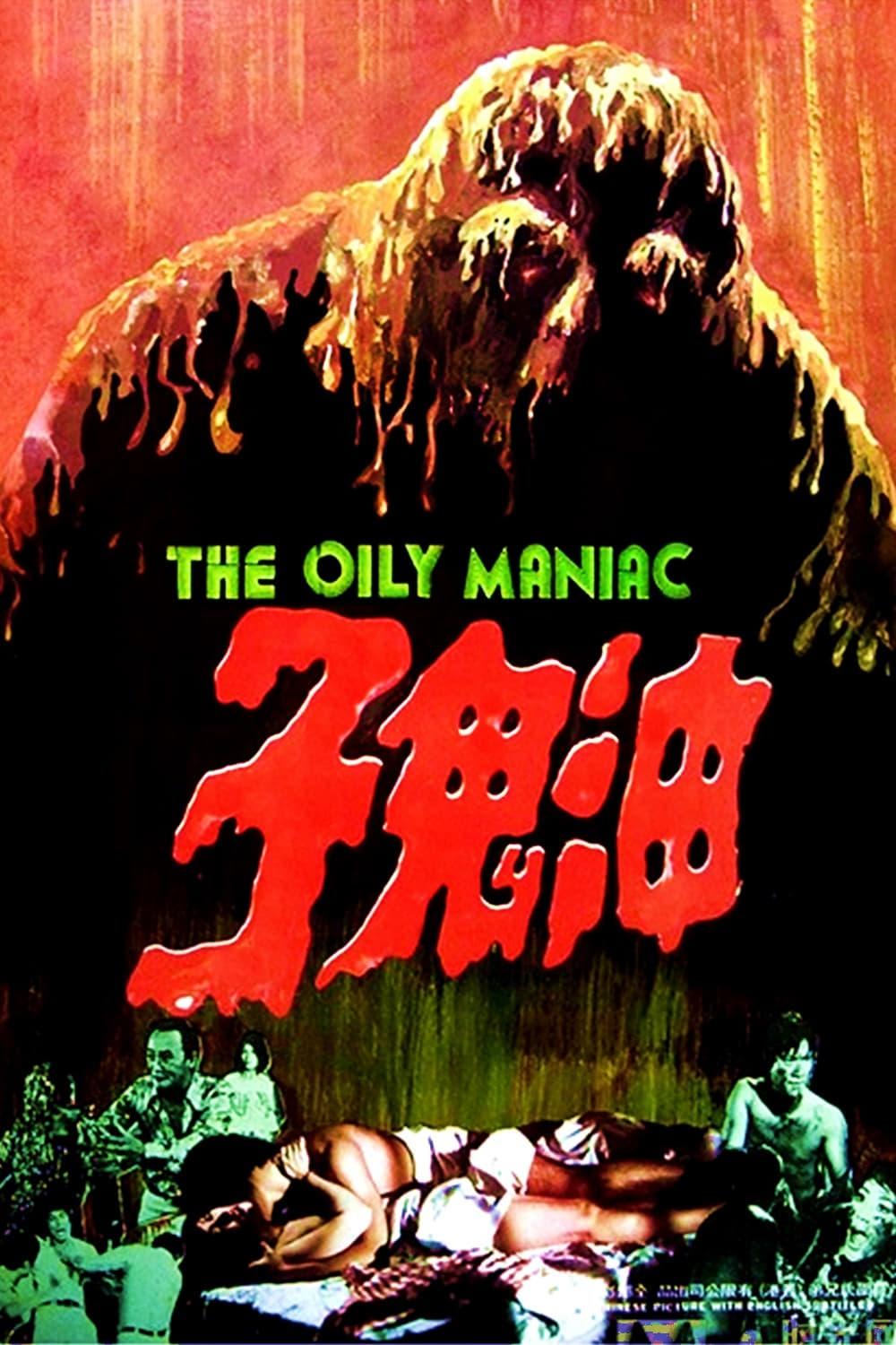 The Oily Maniac poster