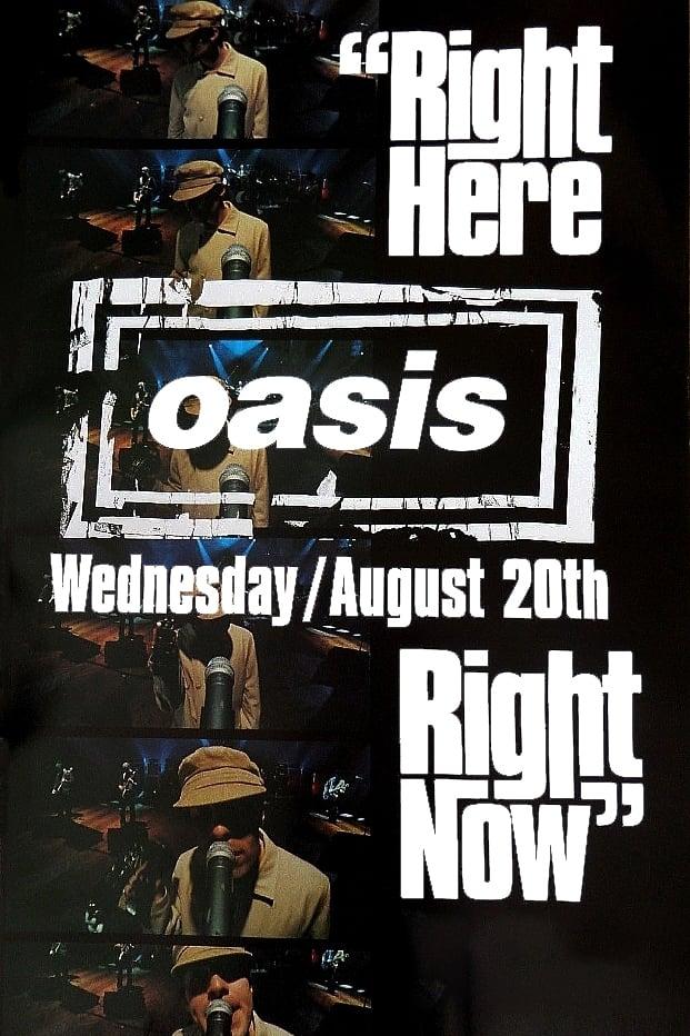 Oasis: Right Here Right Now poster