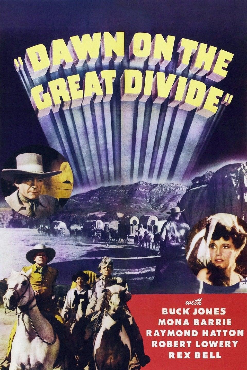 Dawn on the Great Divide poster