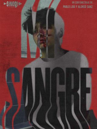 Mi Sangre poster