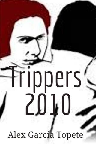 Trippers 2010 poster