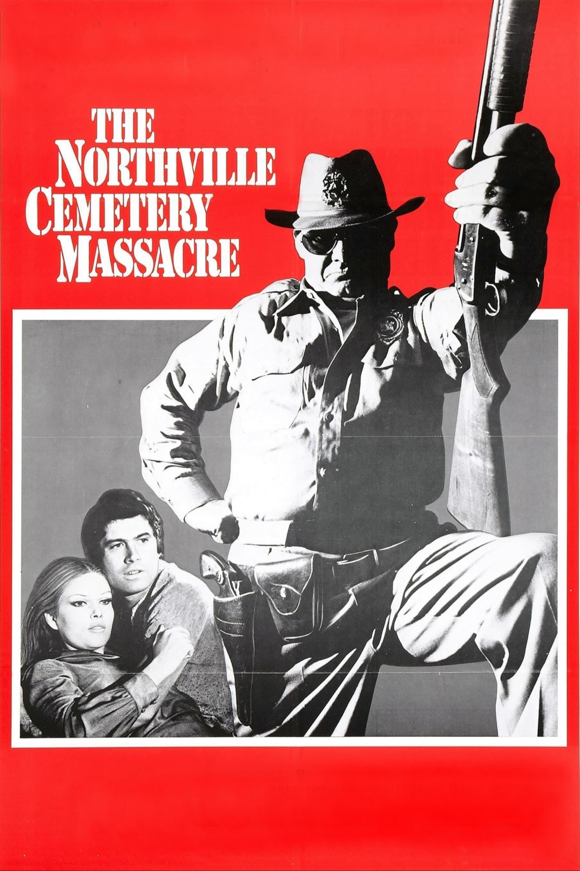 The Northville Cemetery Massacre poster