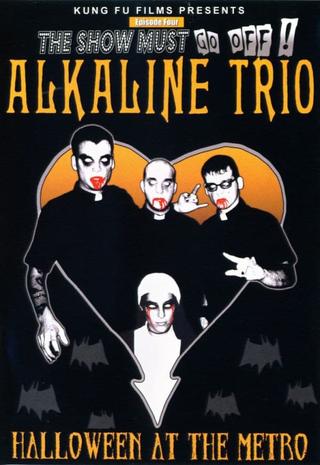 Alkaline Trio: Halloween at the Metro poster