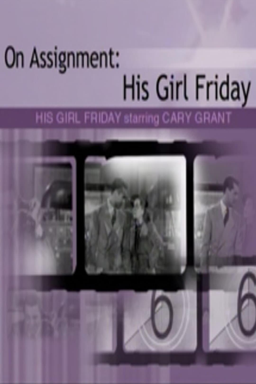 On Assignment: 'His Girl Friday' poster