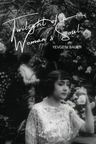 Twilight of a Woman's Soul poster