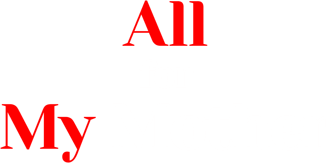 All for My Mother logo