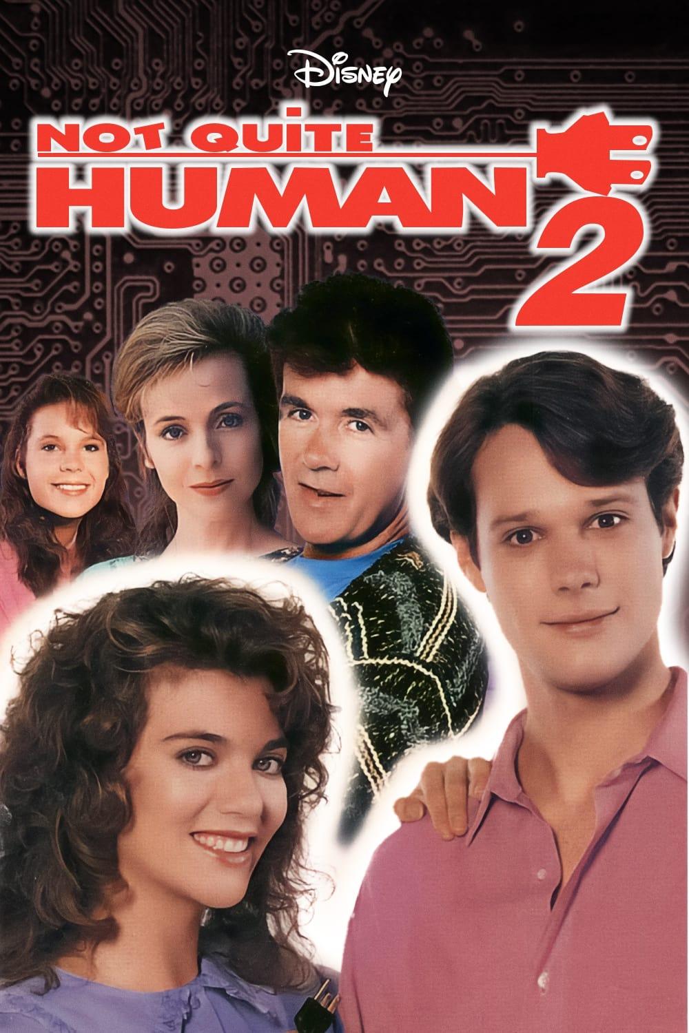 Not Quite Human II poster