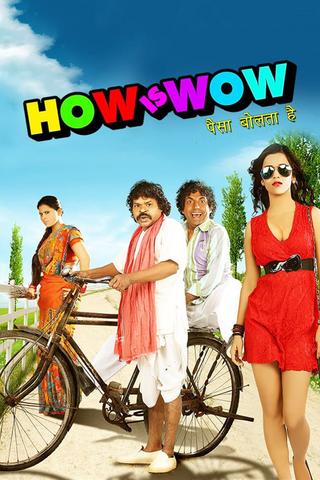 How Is Wow poster
