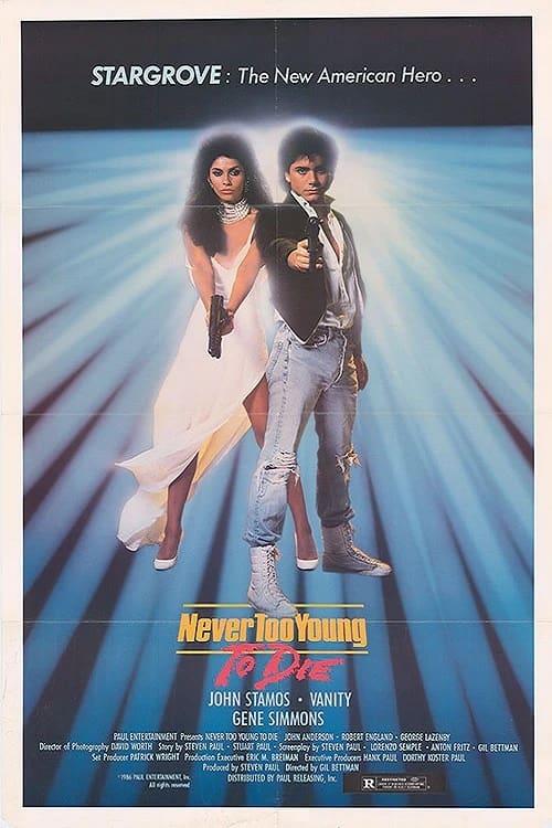 Never Too Young to Die poster