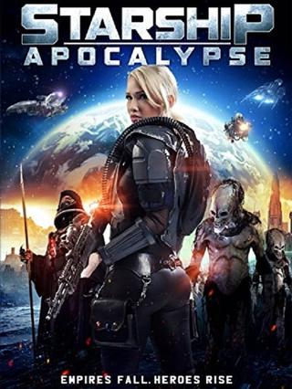 Starship Apocalypse poster