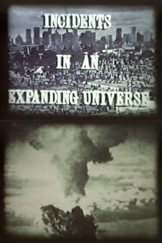 Incidents in an Expanding Universe poster