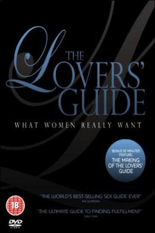 The Lovers' Guide: What Women Really Want poster