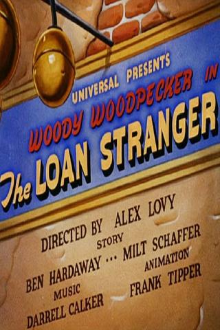The Loan Stranger poster