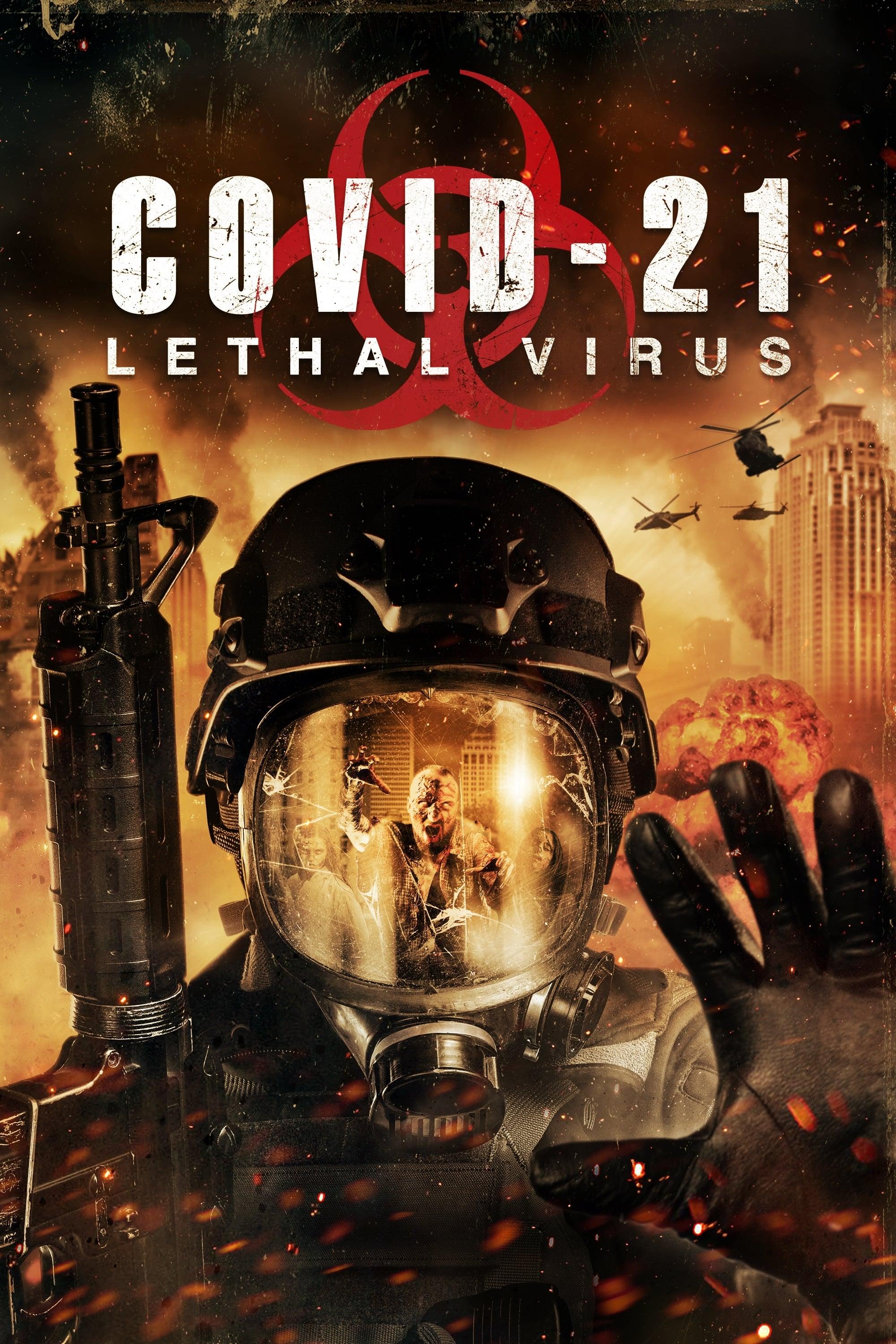 COVID-21: Lethal Virus poster