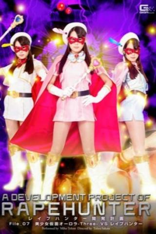 A Development Project of RapeHunter File 07:Pretty Kamen Aurora -Three- VS New Rape Hunter Tsuno Miho poster