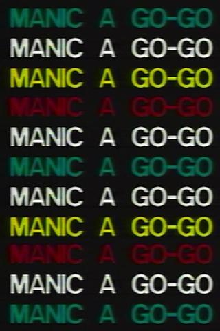 Manic a Go-Go poster