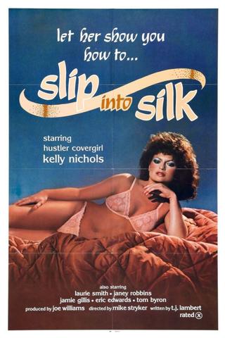 Slip Into Silk poster
