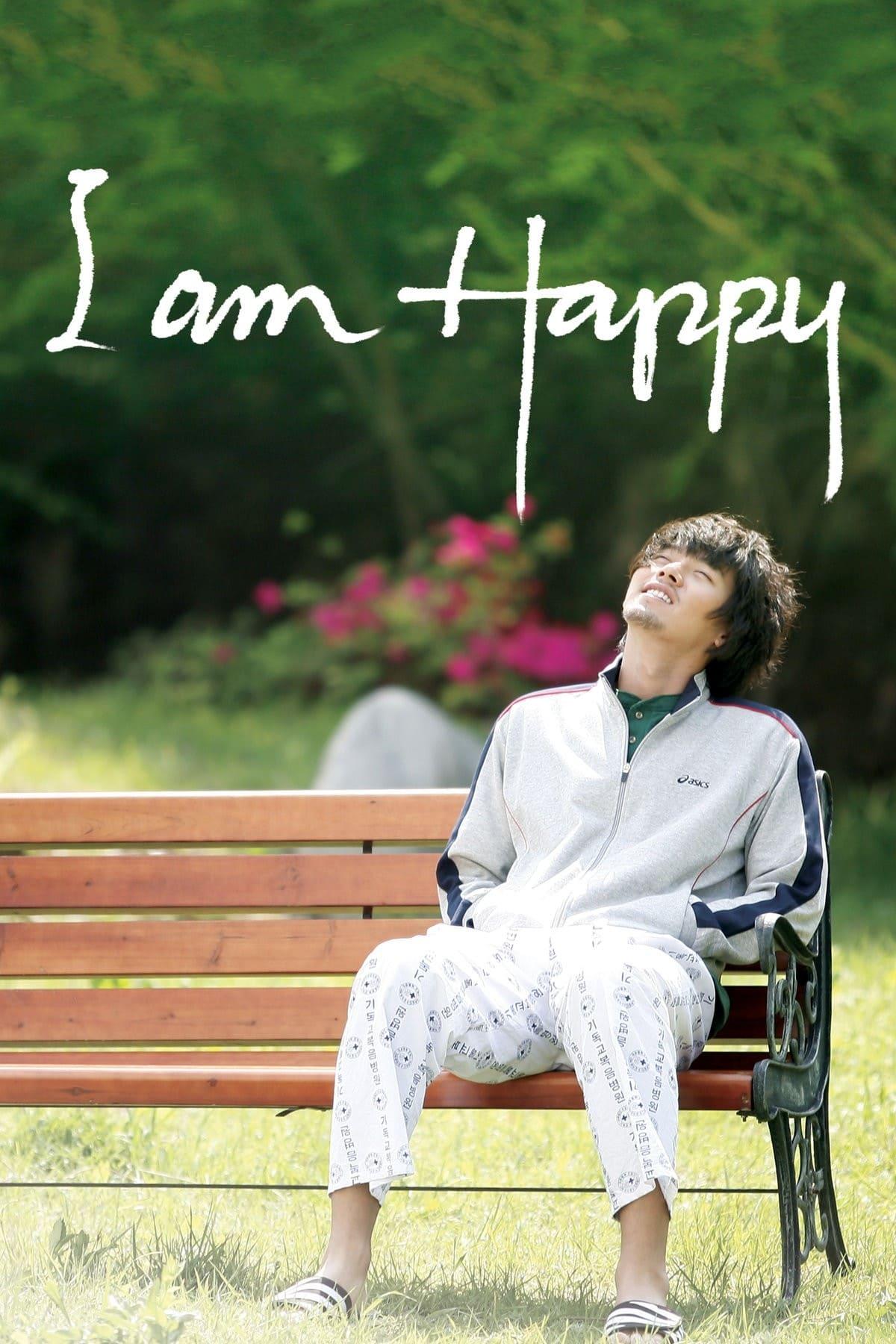 I Am Happy poster